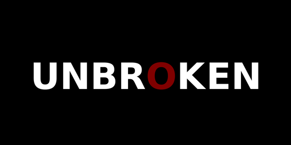UNBROKEN